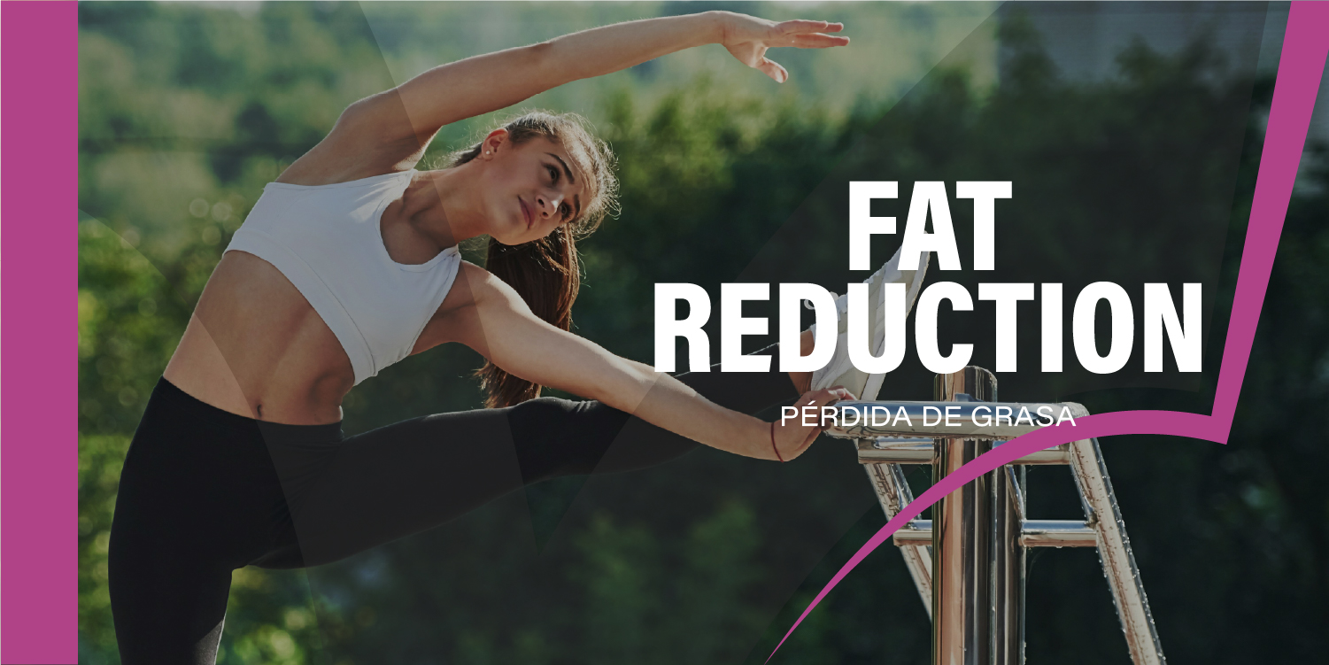 FAT REDUCTION